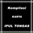 Ipul Tongas feat. Rudiath RB