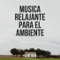 Musica Relajante
