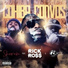 Showrocka feat. Rick Ross, Lyphe