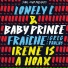 Baby Prince, Lonely C, Charlie Soul Clap