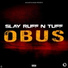 Slay ruff n tuff