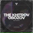 The Khitrov, Obozov