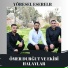 Ömer Durğut Ve Ekibi