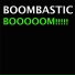 Boom-Bastic
