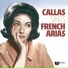 Maria Callas feat. Chœurs René Duclos