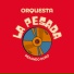 Orquesta La Pesada