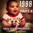 How Good Presents, Vincent509, FINGAZZ