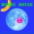Bobby Shyze