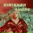 Shops, Kirishah