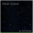 Reiner Groove