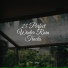Sleep Tight, Yoga Rain, Rainfall for Sleep