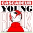 Cascadeur, Aufgang