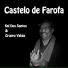 Kal Dos Santos, Gruppo Yabas