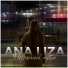 ANA LIZA