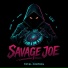 Savage Joe