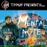Mental Note feat. Dreadyy