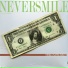 Neversmile