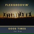 Flexgroovin' feat. Elvya