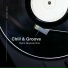 Chill & Groove feat. Jay Bar