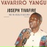 Joseph Tivafire, The House of Blessings