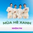 Nhóm FM feat. Mắt Ngọc