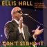 Ellis Hall feat. The Dennis Dreith Band
