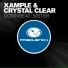Xample, Crystal Clear