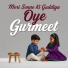 Oye Gurmeet