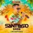 Santyago Show