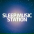Sleep Music Station