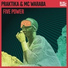 Praktika feat. MC Waraba