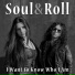 Soul&Roll