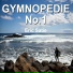 Gymnopedie Erik Satie