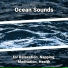 Beach Sounds, Nature Sounds, Ocean Sounds
