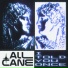 All Cane