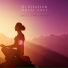 Meditation Music 2021