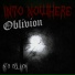 Into Nowhere, Oblivion