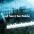 Rain, Relaxing Piano Music
