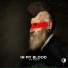 In My Blood by Kai Wachi ft. Uffy Lane Snyder