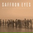 Saffron Eyes