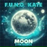 F.U.N.O., 2 FM feat. Kate
