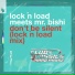 Lock 'N Load, Mr. Bishi