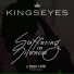 Kingseyes
