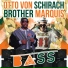 Otto Von Schirach feat. Brother Marquis
