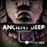 Ancient Deep