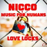 Nicco, Music For Humans