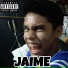 Basadxs, JAIME