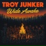 Troy Junker