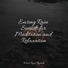 A Sudden Rainstorm, Sleep Waves, Massagem Guru
