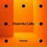 KharmfulCello